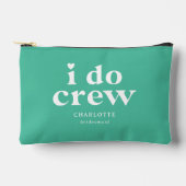 Huwelijk Geschenk Bruidsmeisje I Do Crew Etui (Voorkant)