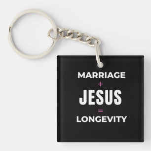 Huwelijk + Jezus = Lange levensduur Sleutelhanger