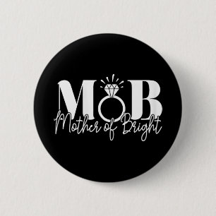 Huwelijk vrijgezellenfeest moeder bruid ronde button 5,7 cm