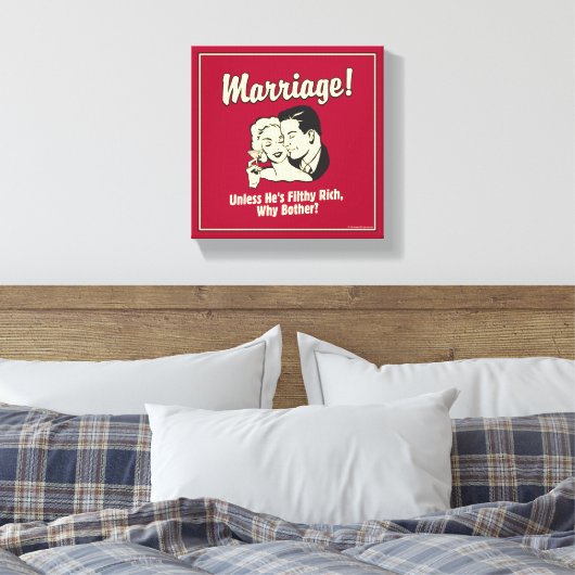 Huwelijk: Waarom andere? Canvas Afdruk (Insitu (Slaapkamer))