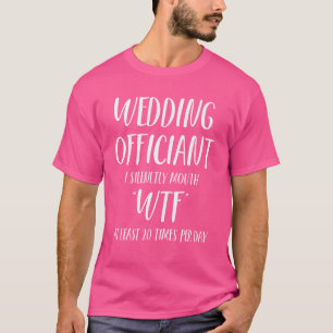 Huwelijksambtenaar Dag Internet Gewijd Predikant 5 T-shirt
