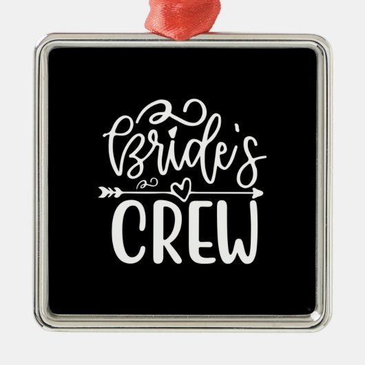 Huwelijkscadeaus | Bride's Crew Metalen Ornament (Voorkant)