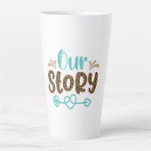 Huwelijkscadeaus | Ons verhaal Latte Mok (Voorkant)