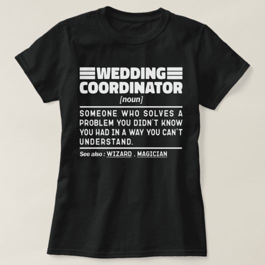 Huwelijkscoördinator zelfstandig bruidsconsulent g t-shirt (Design voorkant)