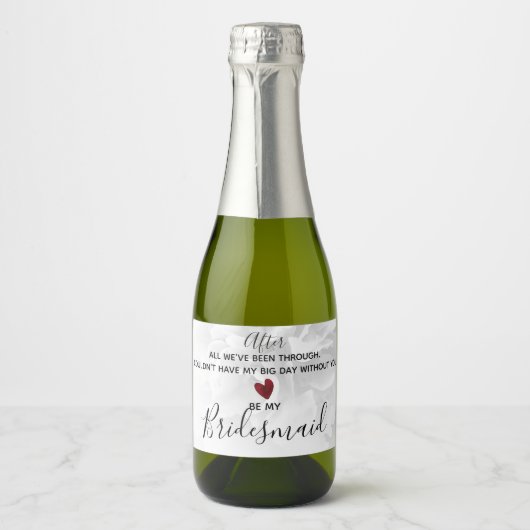 Huwelijksfeest Voorstel Wees mijn Bruidsmeisje Mod Sparkling Wijnetiket (Voorkant)
