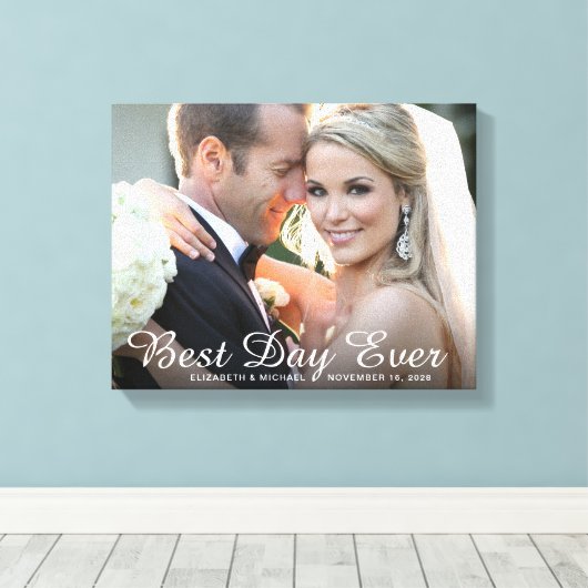 Huwelijksfoto Beste Dag Ooit Aangepaste Canvasprin Canvas Afdruk (Insitu (Houten vloer))