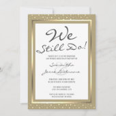 Huwelijksjubileum We Do Nog Steeds Elegante Gouden Kaart (Voorkant)