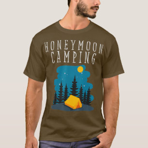 Huwelijksreis Camping Verloofde Roadtrips Quote T- T-shirt