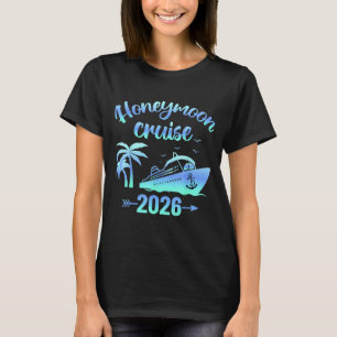 Huwelijksreis Cruise Getrouwd 2026 Koppels Matchin T-shirt