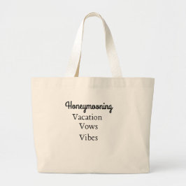 Huwelijksreis: Vakantie, Geloften, Vibes - Grote Tote Bag