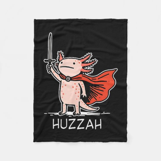 Huzzah Axolotl Knight Funny Sword Meme Quote Fleece Deken (Voorkant)