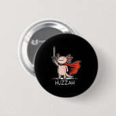 Huzzah Axolotl Knight Funny Sword Meme Quote  Ronde Button 5,7 Cm (Voorkant /achterkant)