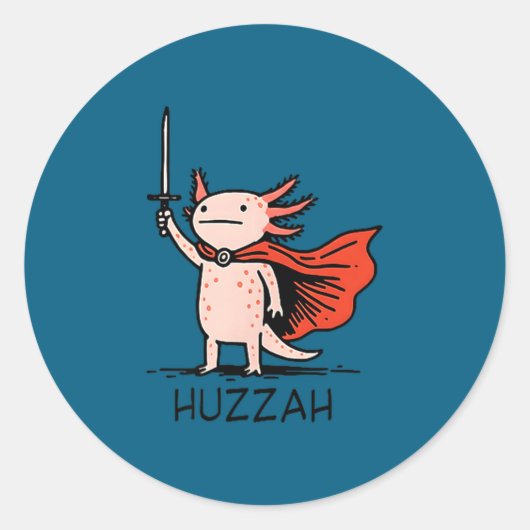 Huzzah Axolotl Knight Funny Sword Meme Quote  Ronde Sticker (Voorkant)