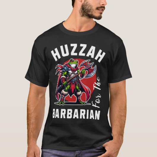 Huzzah Barbarian T-shirt (Voorkant)