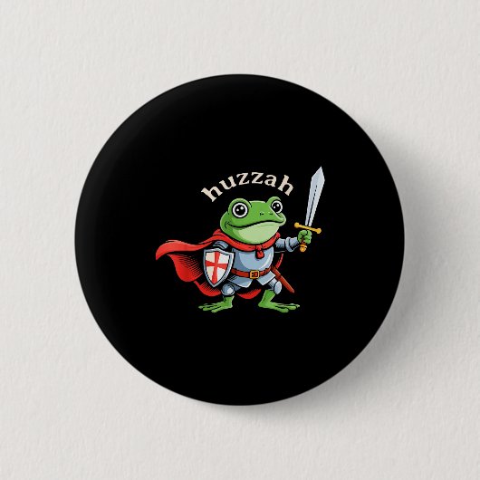 Huzzah Frog Knight Funny Sword Meme Quote Medieval Ronde Button 5,7 Cm (Voorkant)