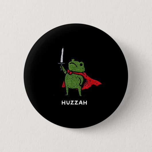 Huzzah Frog Knight Funny Sword Meme Quote  Ronde Button 5,7 Cm (Voorkant)