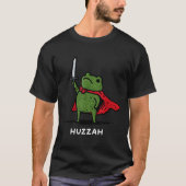 Huzzah Frog Knight Funny Sword Meme Quote  T-shirt (Voorkant)