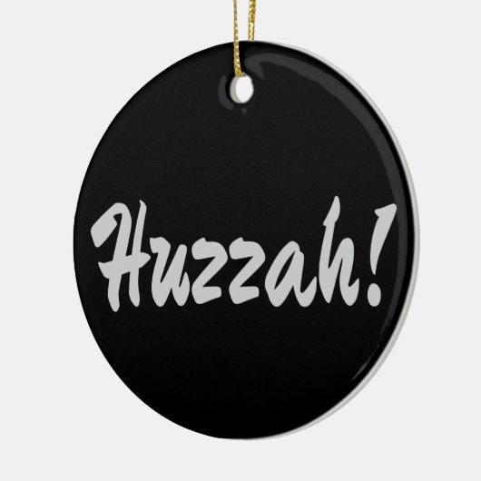 Huzzah, hurrah keramisch ornament (Links)