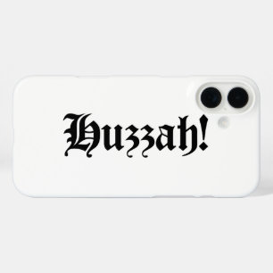 Huzzah! {Medieval Typografie} iPhone 16 Plus Hoesje