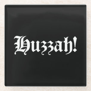 Huzzah! {Medieval Typografie} Glazen Onderzetter