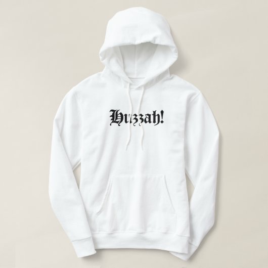 Huzzah! {Medieval Typografie} Hoodie (Design voorkant)