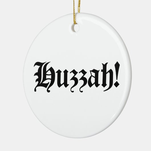 Huzzah! {Medieval Typografie} Keramisch Ornament (Links)