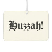 Huzzah! {Medieval Typografie} Luchtverfrisser (Achterkant)