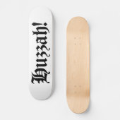 Huzzah! {Medieval Typografie} Persoonlijk Skateboard (Voorkant)