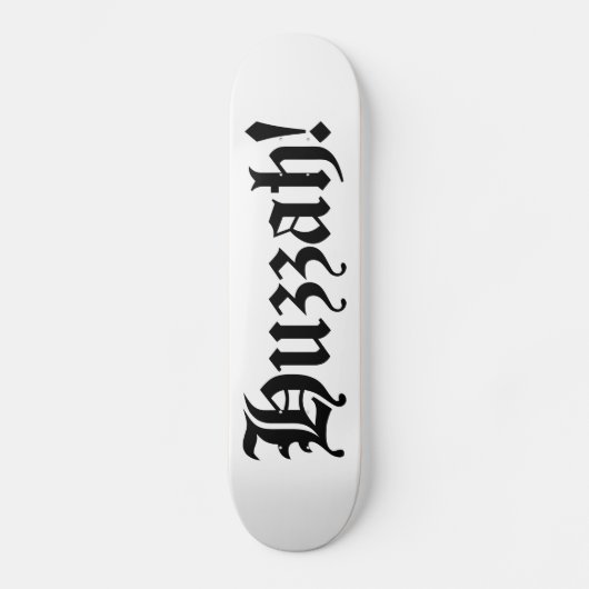 Huzzah! {Medieval Typografie} Persoonlijk Skateboard (Voorkant)