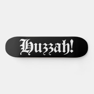 Huzzah! {Medieval Typografie} Skateboard