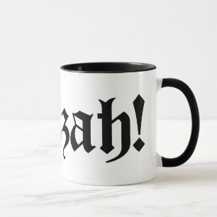 Huzzah! {Medievale Typografie} Mok