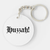 Huzzah! {Middeleeuwse typografie} Sleutelhanger (Achterkant)