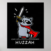 Huzzah Raccoon Knight Funny Sword Meme Quote  Poster (Voorkant)