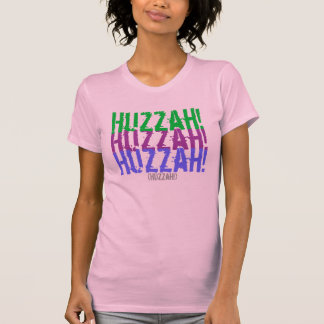 Huzzah! T-shirt