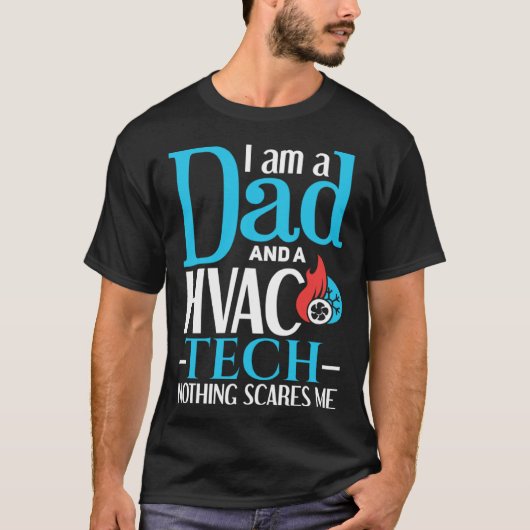 HVAC Dad   Father HVAC Worker HVAC Tech T-shirt (Voorkant)