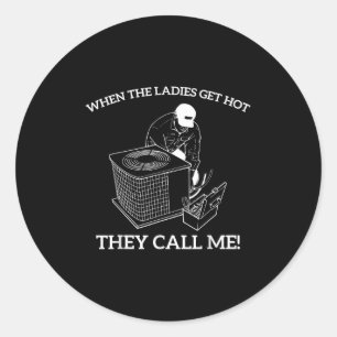HVAC grappig als de dames het warm krijgen bellen Ronde Sticker