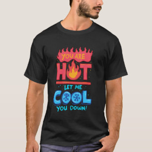 Hvac-installateur Hvac-tech Laat me je afkoelen T-shirt
