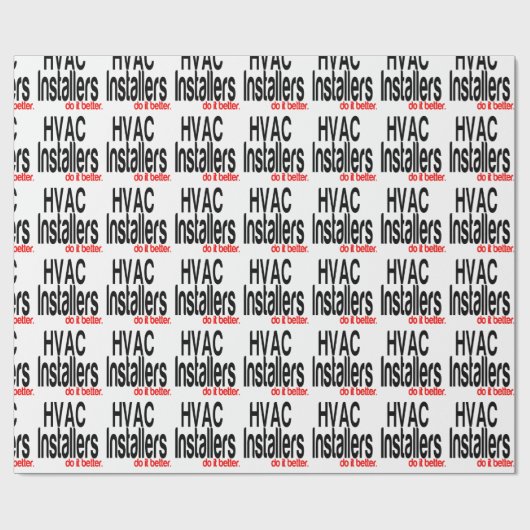 HVAC-installateurs doen het beter Cadeaupapier (Vlak)