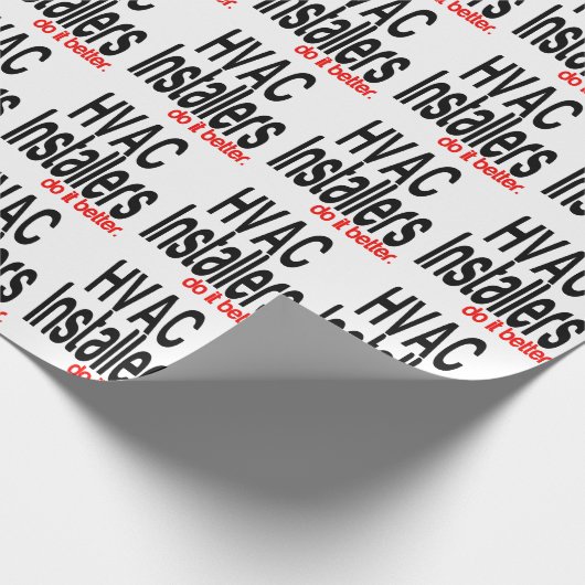 HVAC-installateurs doen het beter Cadeaupapier (Hoek)