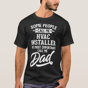 HVAC Installer Dad Gift - Bel me papa  T-shirt