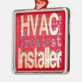 HVAC Installer Extraordinaire Metalen Ornament (Links)