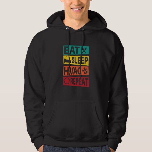 HVAC Tech  Eat Sleep HVAC Technician Hoodie (Voorkant)