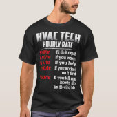 HVAC Tech Hourly Rate T Shirt (Voorkant)