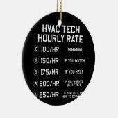 HVAC Tech Hourly Rate T Shirt Keramisch Ornament (Rechts)