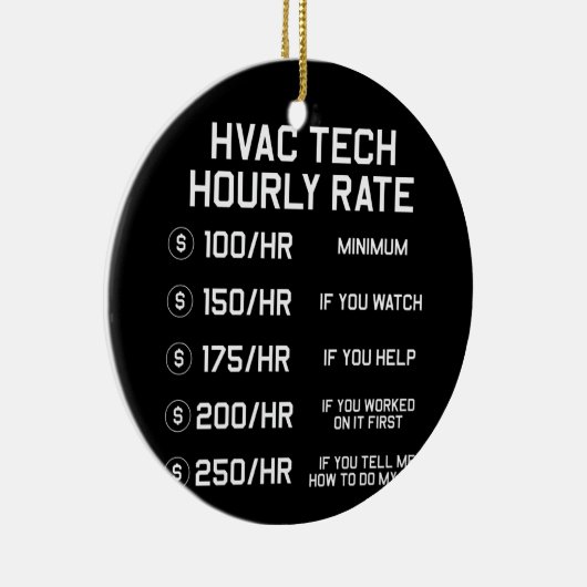 HVAC Tech Hourly Rate T Shirt Keramisch Ornament (Rechts)