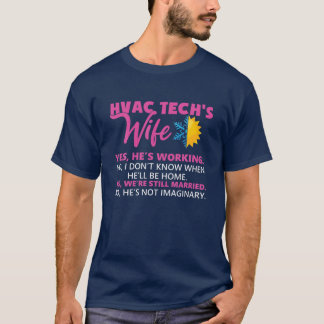 HVAC Tech Wife Funny Technicia Wife T-shirt