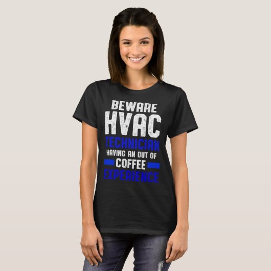 HVAC Technician Coffee Funny HVAC Tech T-shirt (Voorkant volledig)