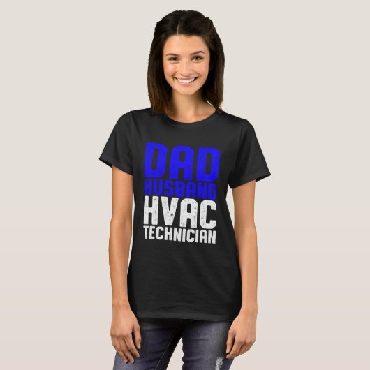HVAC Technician Dad HVAC Tech T-shirt (Voorkant volledig)