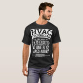Hvac Technician Een die enthousiast wordt over din T-shirt (Voorkant volledig)