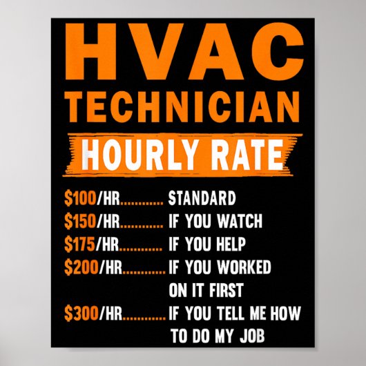 Hvac Technician Hourly Rate Funny Hvac Mechanic Sa Poster (Voorkant)